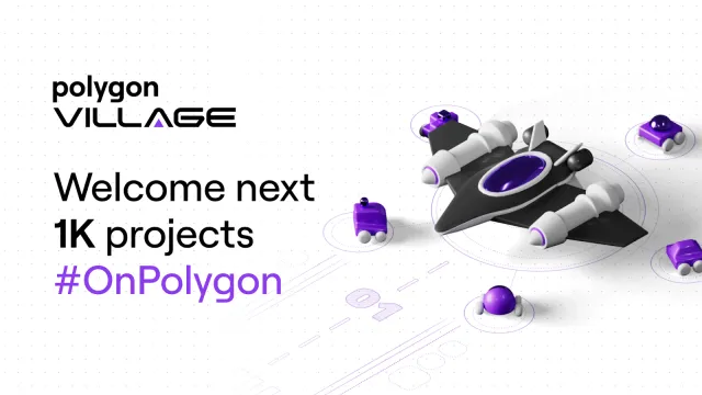 How to Supercharge Your Project with Polygon Village Grants and Vouchers