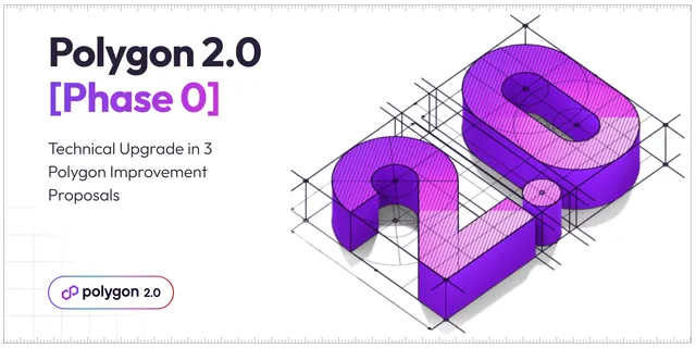 Polygon 2.0 Implementation Officially Begins, The First Set of PIPs (Polygon Improvement Proposals) Released
