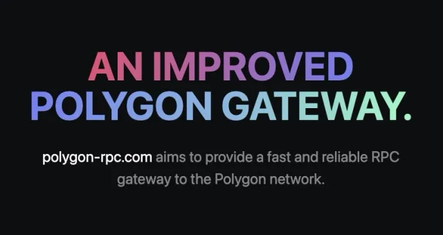 Polygon RPC gateway will provide a free, high-performance connection to the Polygon PoS blockchain.