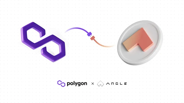 Angle Protocol’s Borrowing Module Goes Live on Polygon
