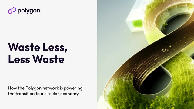 Circular > Waste: Unlocking the Future Economy With Blockchains