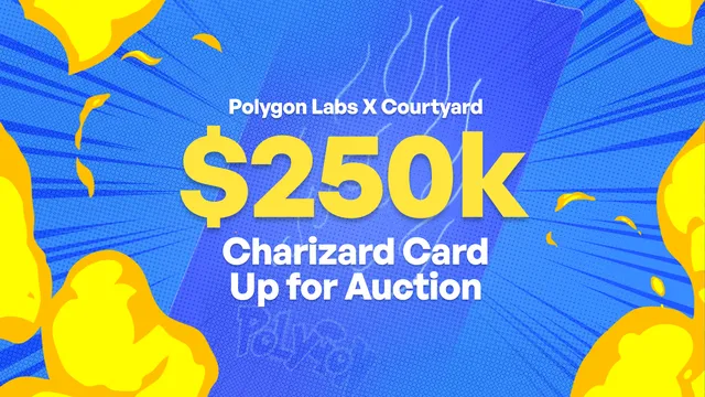 Charizard Grail Auction is Live: Courtyard.io and Polygon Labs Usher in a New Era of Collecting
