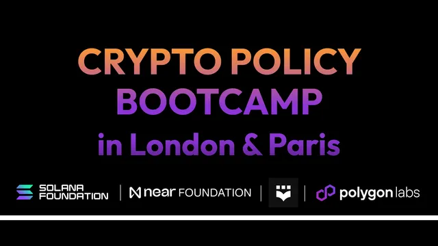 Crypto Policy Bootcamp Comes to Paris and London (March 15 & 18): Sign up Now!