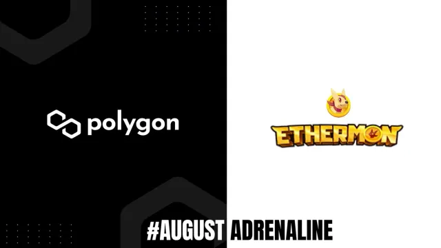 Ethermon!- Polygon August Adrenaline Series