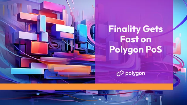 Faster Finality with the Aalborg Upgrade for Polygon Proof-of-Stake Network