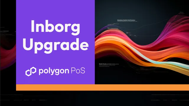 Inborg Upgrade for the Polygon PoS Network: State Sync With Indore
