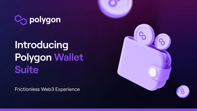 Introducing Polygon Wallet Suite, a One-Stop Solution for Safe and Easy Crypto Transactions