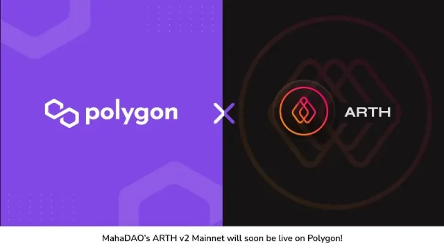 MahaDAO announces the Launch of ARTH 2.0 Mainnet on Polygon