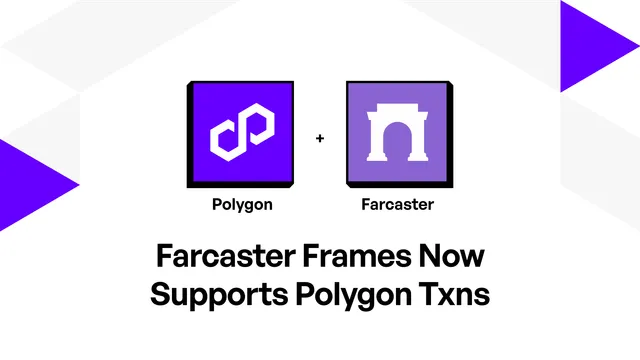 Polygon Got FRAMED: Farcaster Frames Now Supports Polygon PoS Transactions, with a 500k MATIC Grants Program to Follow