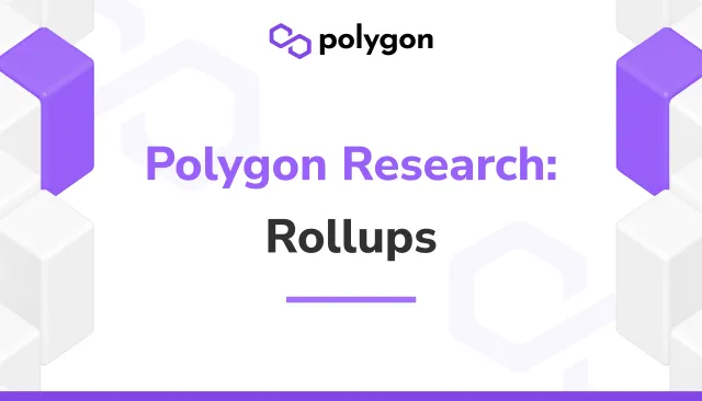 Polygon Research - Rollups
