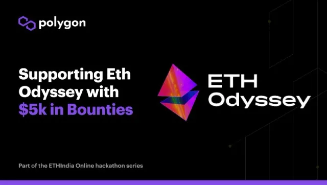 Polygon Supports the Eth Odyssey Hackathon with $5k in Bounties!