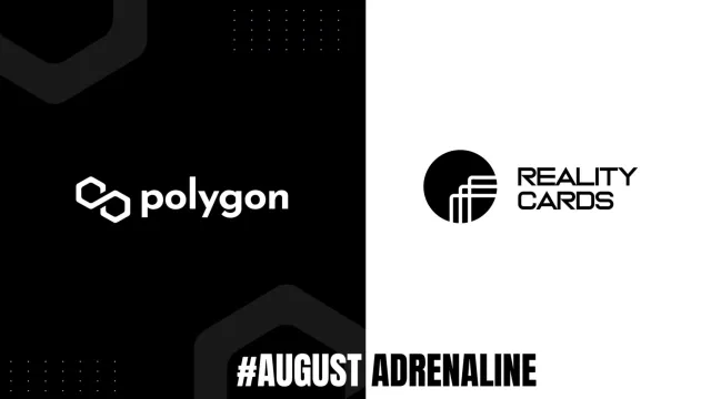 reality cards polygon august adrenaline series