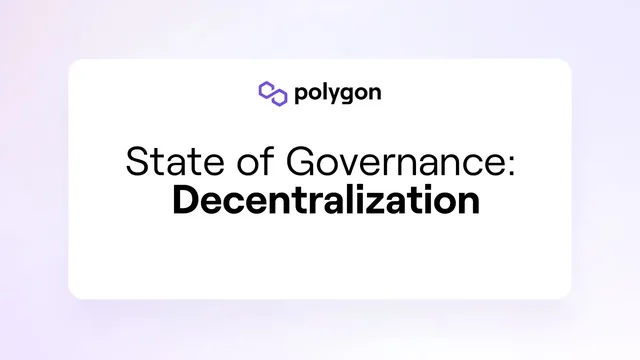 State of Governance: Decentralization