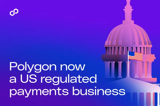 Purple-to-blue gradient graphic with the Polygon logo and the words "Polygon now a US regulated payments business" beside an illustration of the U.S. Capitol dome flying an American flag